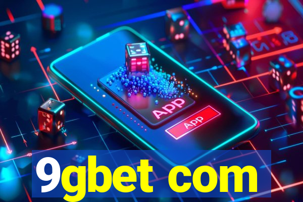 9gbet com